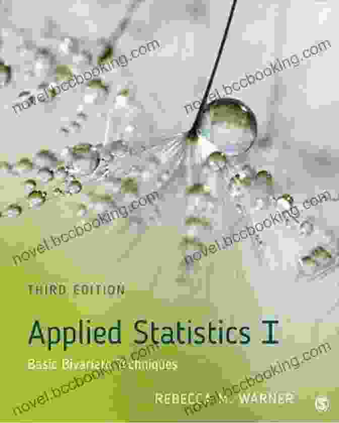 Applied Statistics Basic Bivariate Techniques Book Cover Applied Statistics I: Basic Bivariate Techniques