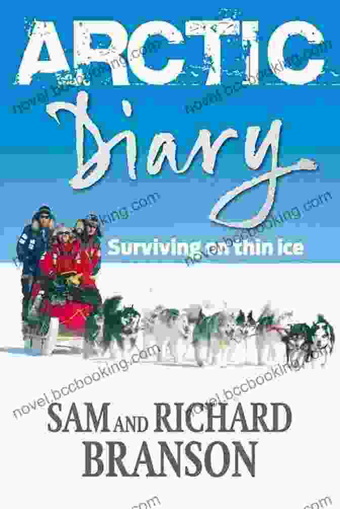 Arctic Diary Book Cover Arctic Diary: Surviving On Thin Ice