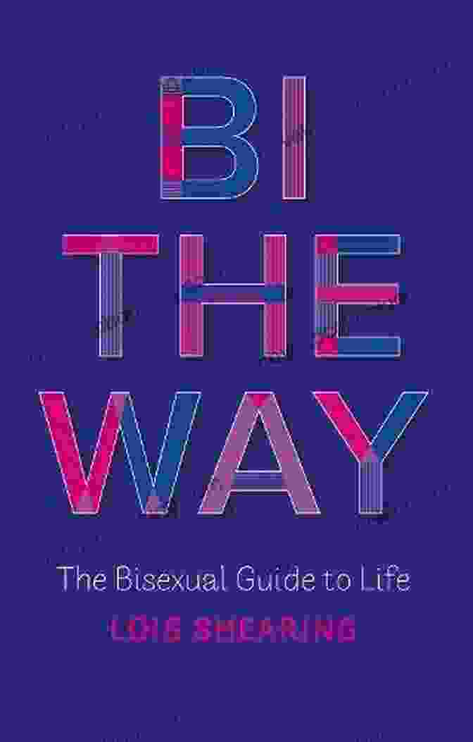 Bisexual Pride Flag Bi The Way: The Bisexual Guide To Life