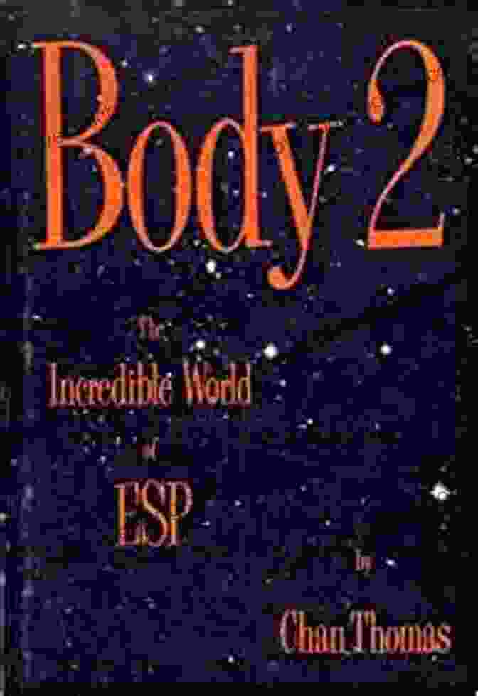 Body: The Incredible World Of ESP Book Cover Body 2 The Incredible World Of ESP