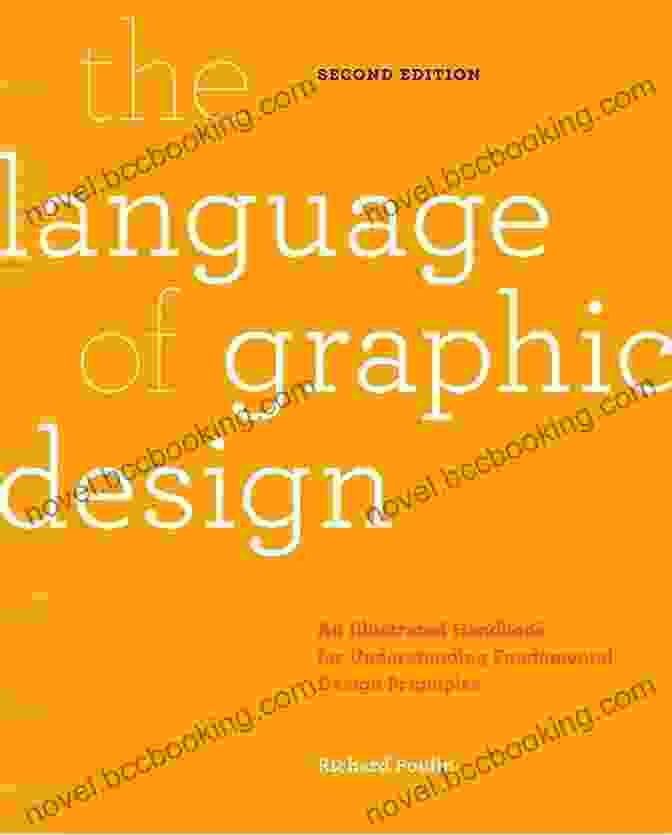 Book Cover Of An Illustrated Handbook For Understanding Fundamental Design Principles The Language Of Graphic Design Revised And Updated: An Illustrated Handbook For Understanding Fundamental Design Principles