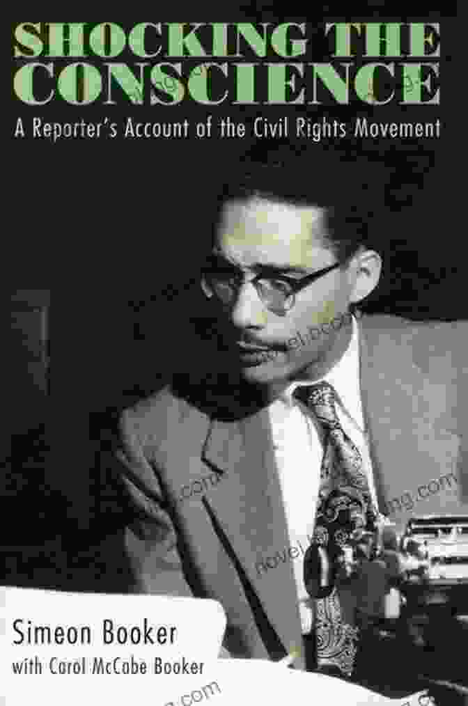 Book Cover Of 'Reporter Account Of The Civil Rights Movement' Shocking The Conscience: A Reporter S Account Of The Civil Rights Movement