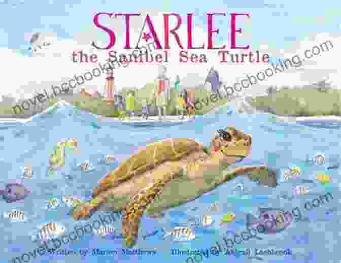 Book Cover: Starlee The Sanibel Sea Turtle Starlee The Sanibel Sea Turtle