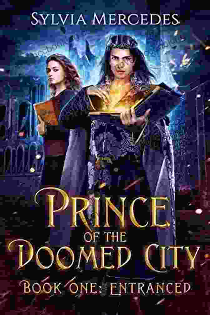Buy Now Entranced (Prince Of The Doomed City 1)