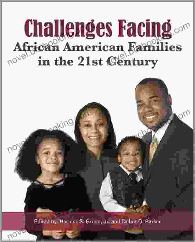 Challenges Facing The Black Family Repair Of The Black Family Anthology: To Repair The Black Family Is To Repair Humanity