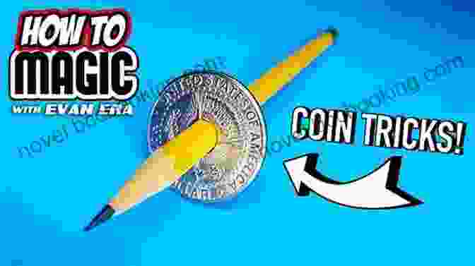 Coin Tricks Lights Camera Magic : The Ultimate Beginners Guide To Master The Art Of Magic Includes Cards Coins Disappearing Objects And More (Ages 8 12)