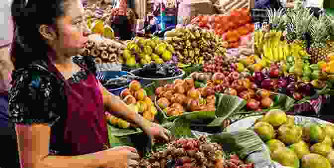 Colorful Display Of Fresh Produce At The Central Market In Antigua Guatemala, With Vendors In Traditional Clothing Living In Antigua Guatemala: 2024 Edition