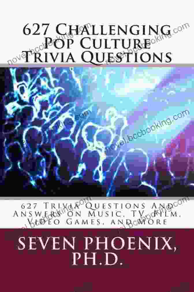 Cover Of '627 Challenging Pop Culture Trivia Questions' Book 627 Challenging Pop Culture Trivia Questions