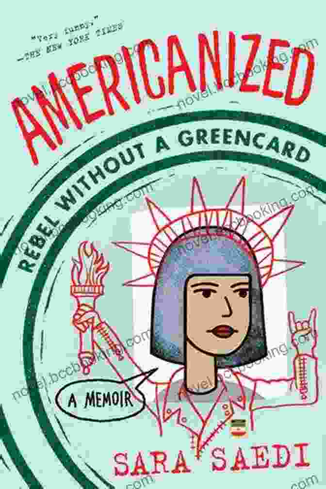 Cover Of The Book Americanized Rebel Without Green Card Americanized: Rebel Without A Green Card