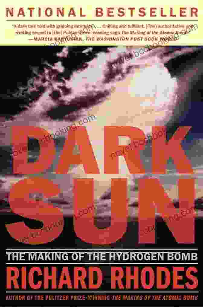 Dark Sun: The Making Of The Hydrogen Bomb Book Cover Dark Sun: The Making Of The Hydrogen Bomb