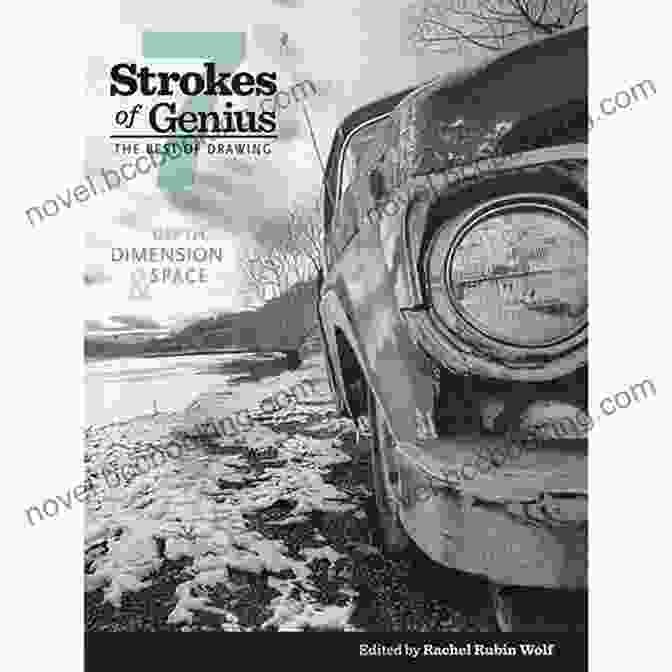 Depth, Dimension, And Space Strokes Of Genius Book Cover Strokes Of Genius 7: Depth Dimension And Space (Strokes Of Genius: The Best Of Drawing)