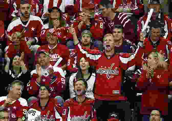 Excited Washington Capitals Fans Cheering At A Hockey Game. The Ultimate Washington Capitals Trivia Book: A Collection Of Amazing Trivia Quizzes And Fun Facts For Die Hard Caps Fans
