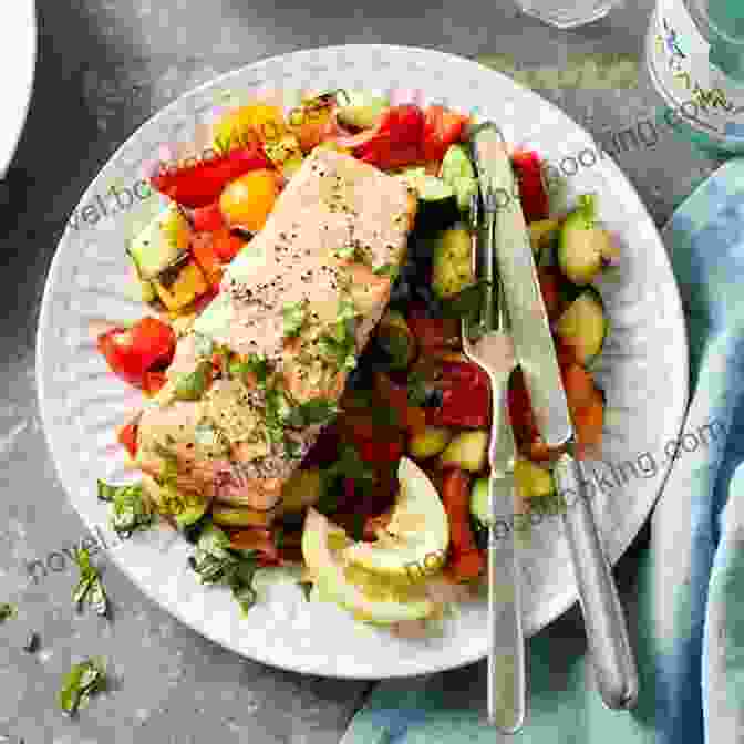 Grilled Salmon With Roasted Vegetables, A Heart Healthy Dinner Cholesterol Killers: The Greatest Anti Cholesterol Recipes (Heart Healthy Recipes 1)