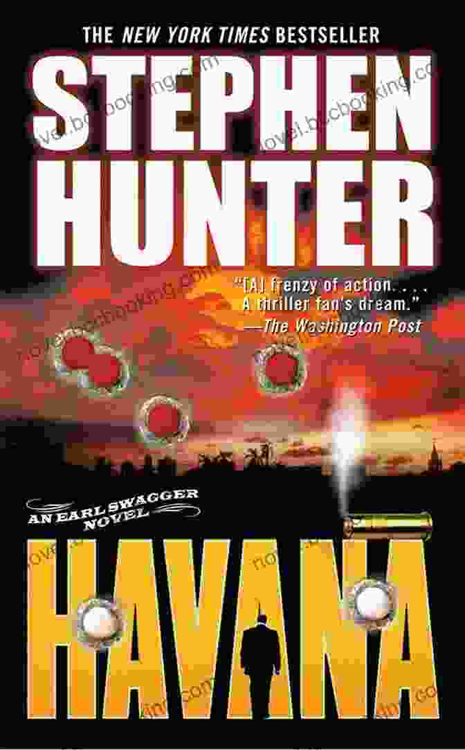 Havana An Earl Swagger Novel By Brad Thor On A Cuban Background Havana: An Earl Swagger Novel