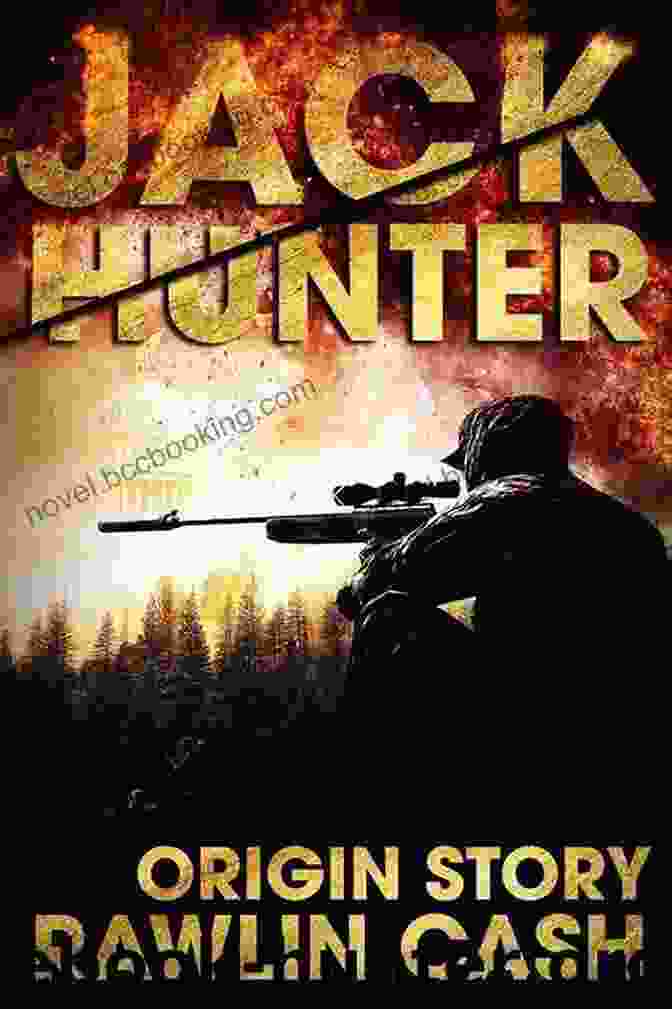 Jack Hunter Cia Assassin Origin Story Book Cover Jack Hunter: CIA Assassin Origin Story