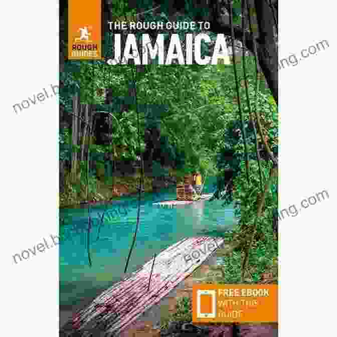 Jamaica's Delectable Cuisine The Rough Guide To Jamaica (Travel Guide EBook)