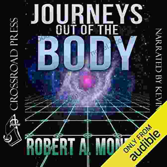 Journeys Out Of The Body Book Cover Featuring A Figure Floating In A Starry Expanse Far Journeys (Journeys Trilogy) Robert A Monroe