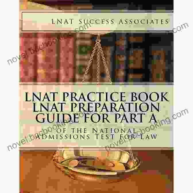 LNAT Guide Book Cover The Ultimate LNAT Collection: 2024 Edition: A Comprehensive LNAT Guide For 2024 Containspractice Questions Past Paper Worked Solutions Essay Techniques Brand New And Updated For 2024