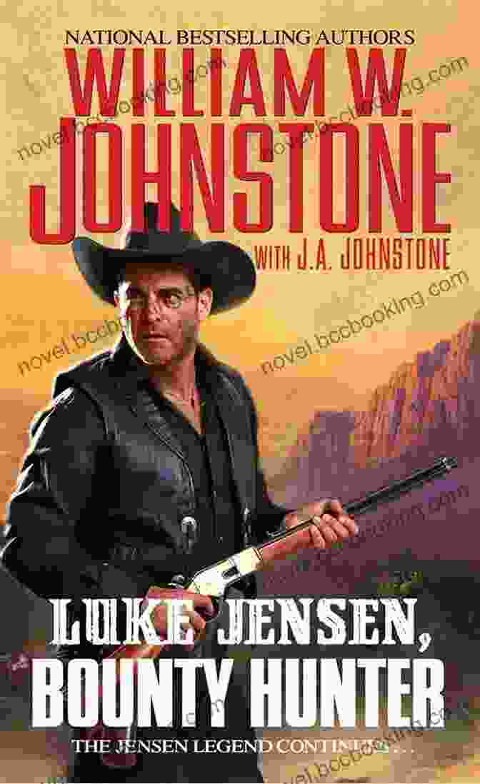Luke Jensen, The Bounty Hunter, Stands Tall In The Rugged Western Landscape, His Piercing Gaze Locked On His Quarry. Death Rides Alone (Luke Jensen Bounty Hunter 5)