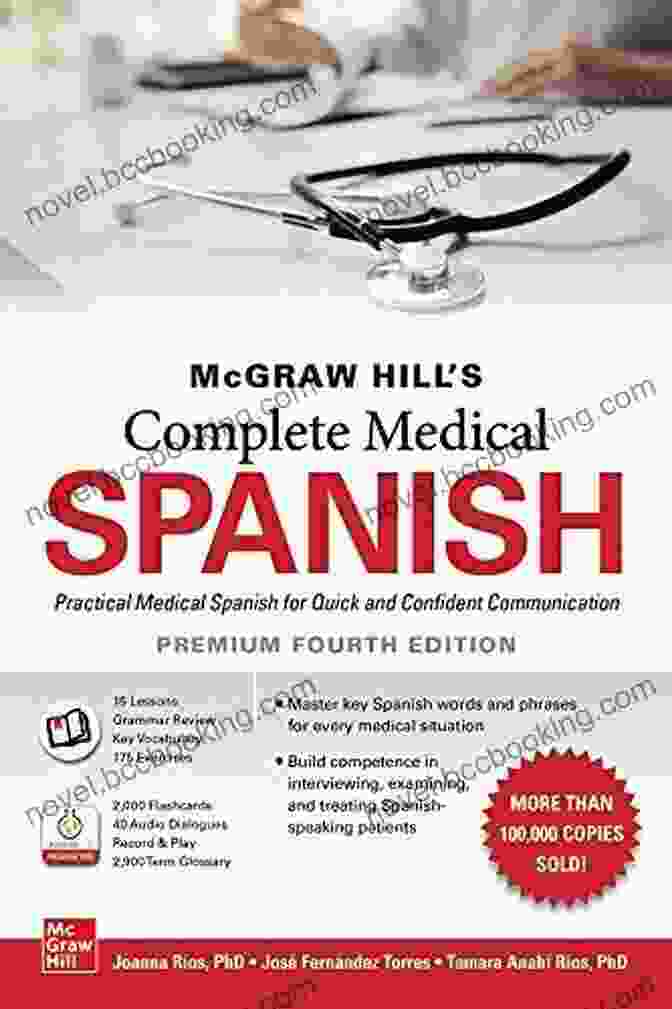 McGraw Hill Complete Medical Spanish Premium Fourth Edition Book Cover McGraw Hill S Complete Medical Spanish Premium Fourth Edition