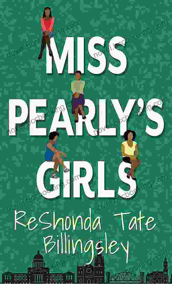 Miss Pearly Girls Book Cover Miss Pearly S Girls: A Captivating Tale Of Family Healing