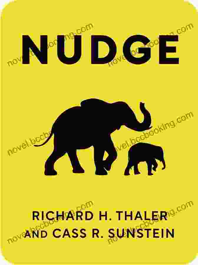 Nudge Book Cover By Richard Thaler Nudge: The Final Edition Richard H Thaler