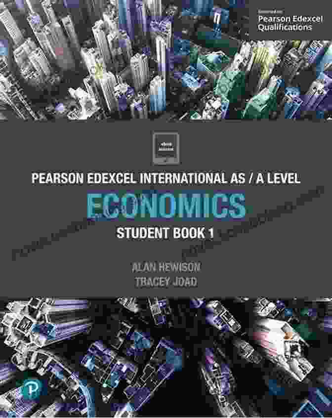 Pearson Edexcel International AS Level Economics Student Book Pearson Edexcel International AS Level Economics Student (Edexcel International A Level)