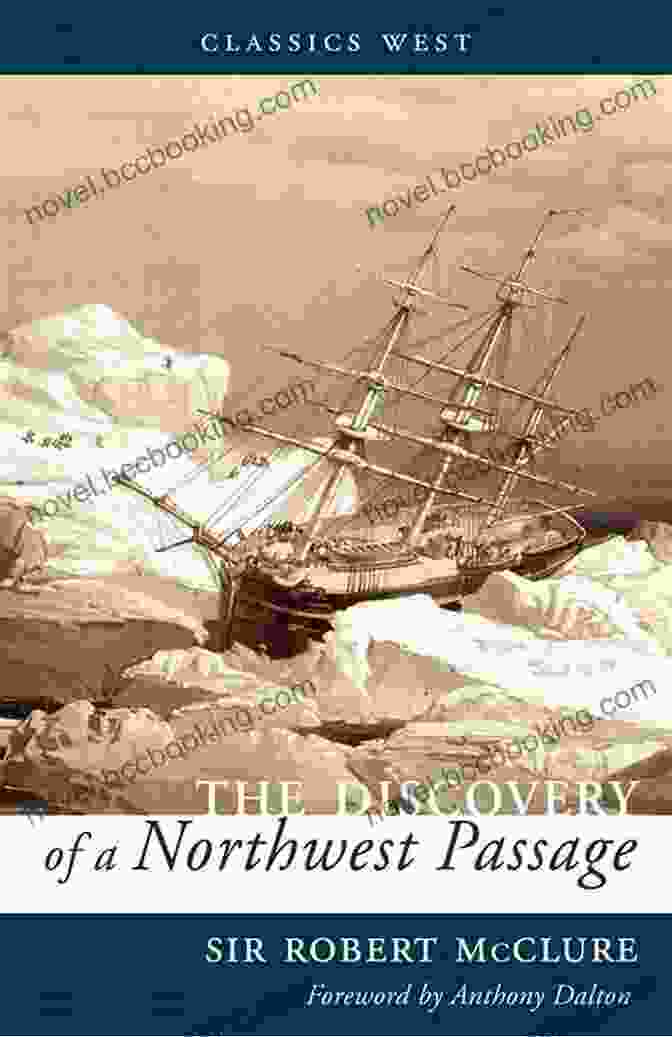 Personal Narrative Of The Discovery Of The Northwest Passage Book Cover A Personal Narrative Of The Discovery Of The North West Passage: With Numerous Incidents Of Travel And Adventure During Nearly Five Years Continuous Of The Expedition Under Sir John Franklin