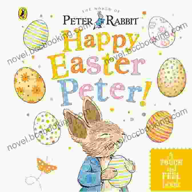 Peter Rabbit Easter Surprise Picture Book Cover With Colorful Illustrations Of Peter Rabbit And His Friends Celebrating Easter Peter Rabbit: Easter Surprise (PR Baby Books)