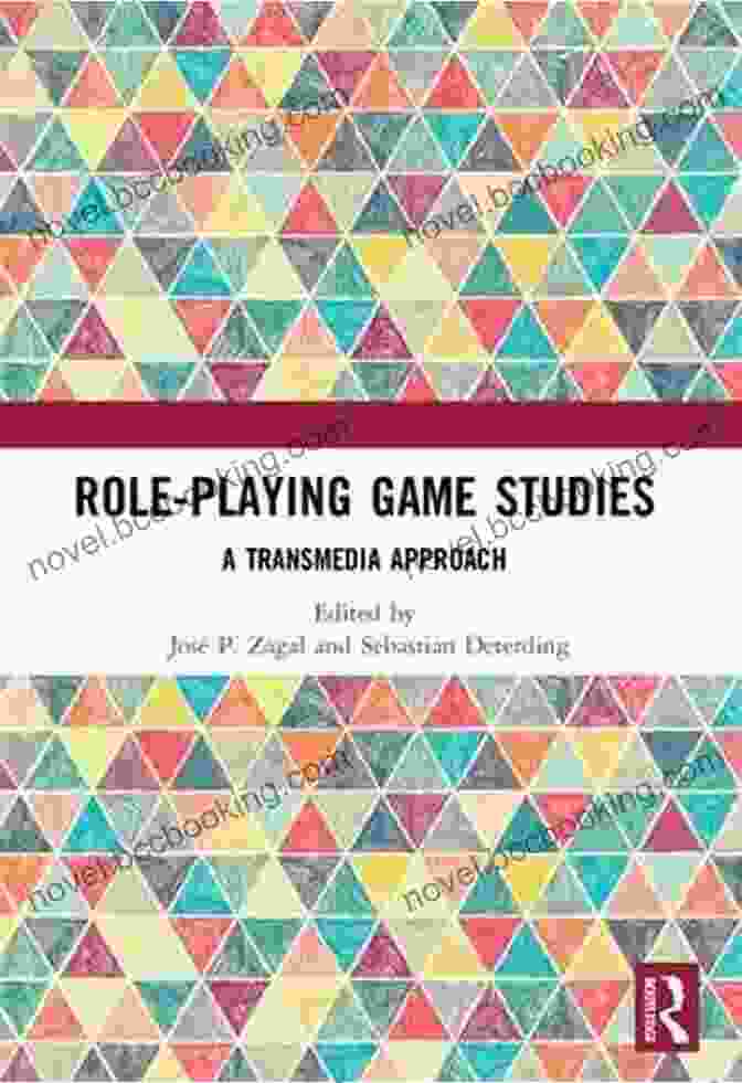 Role Playing Game Studies Transmedia Foundations Book Cover, Showcasing The Vibrant And Immersive World Of Role Playing Games And Transmedia Storytelling. Role Playing Game Studies: Transmedia Foundations