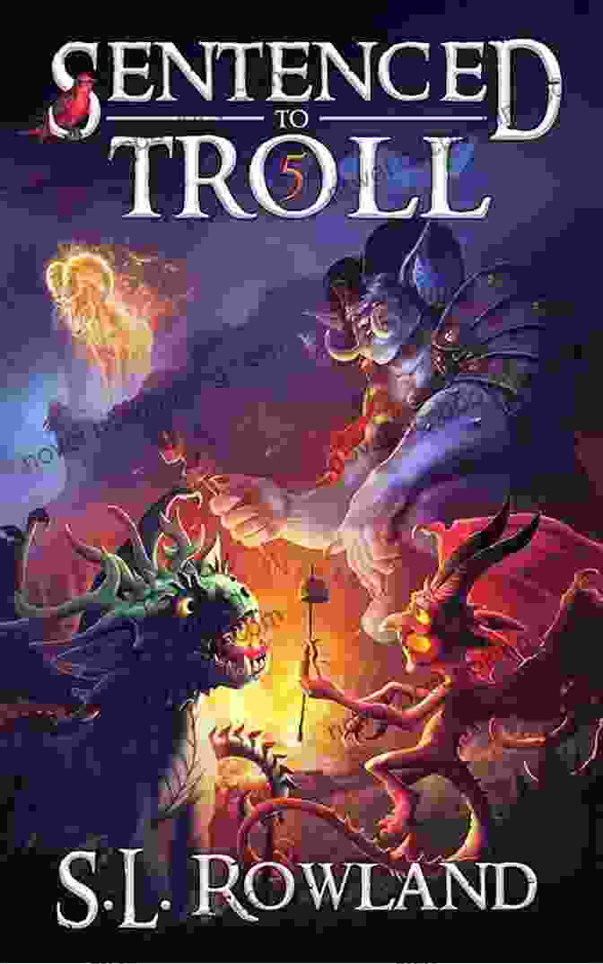 Sentenced To Troll Rowland Book Cover Sentenced To Troll 5 S L Rowland