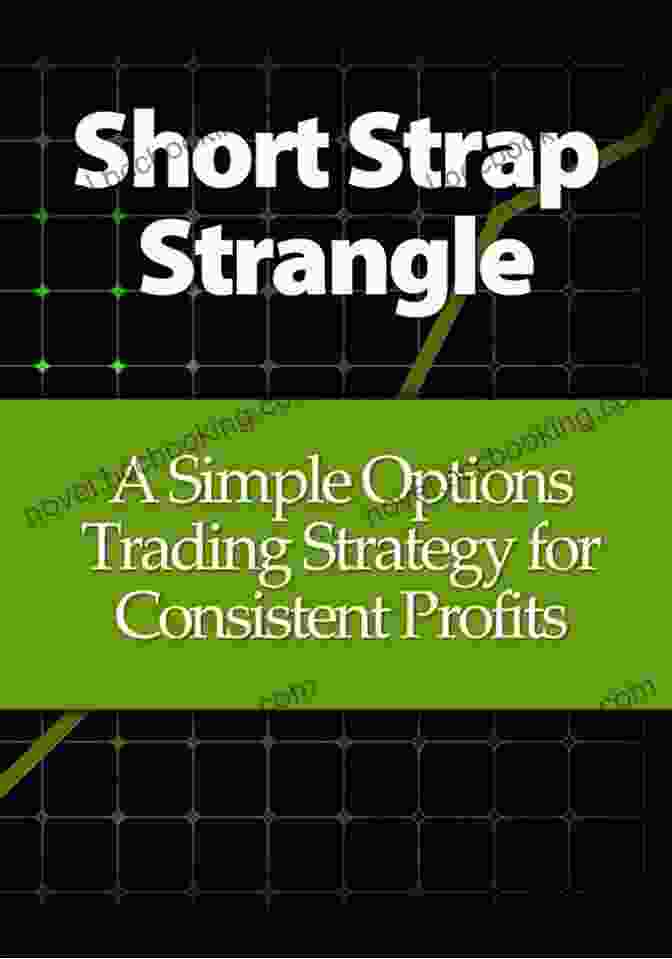 Simple Options Trading Strategy For Consistent Profits: A Comprehensive Guide Bear Risk Reversal: A Simple Options Trading Strategy For Consistent Profits