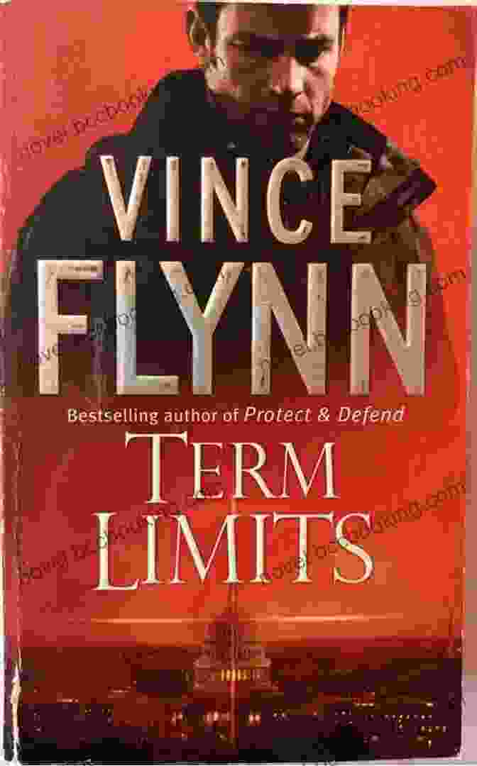 Term Limits: A Vince Flynn Thriller Term Limits Vince Flynn