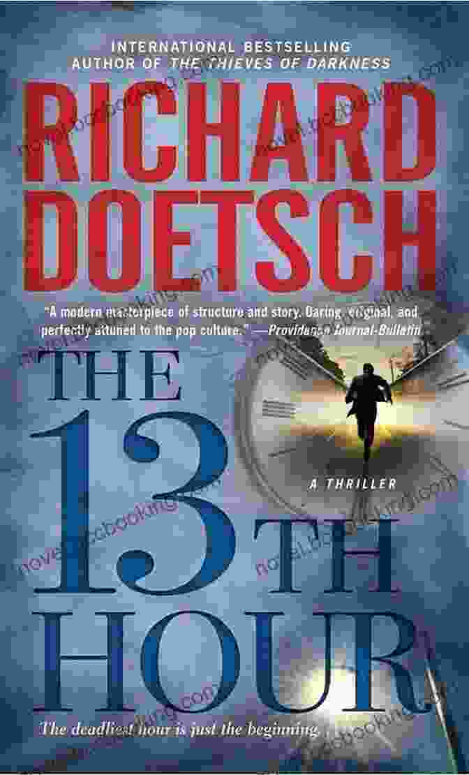 The 13th Hour Book Cover Featuring A Dark And Mysterious Cityscape With A Silhouette Of Nick Quinn In The Foreground The 13th Hour: Chaos (The Nick Quinn Thriller 2)