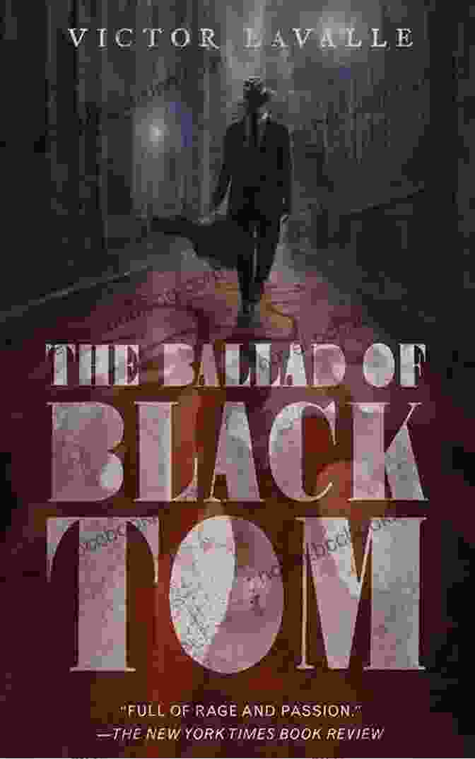 The Ballad Of Black Tom By Victor LaValle Reimagining Lovecraft: Four Tor Com Novellas: (The Ballad Of Black Tom The Dream Quest Of Vellit Boe Hammers On Bone Agents Of Dreamland)