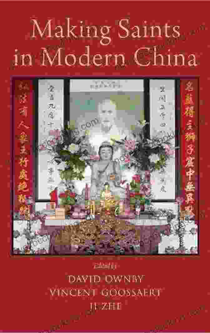 The Cover Of The Book 'Making Saints In Modern China' Making Saints In Modern China