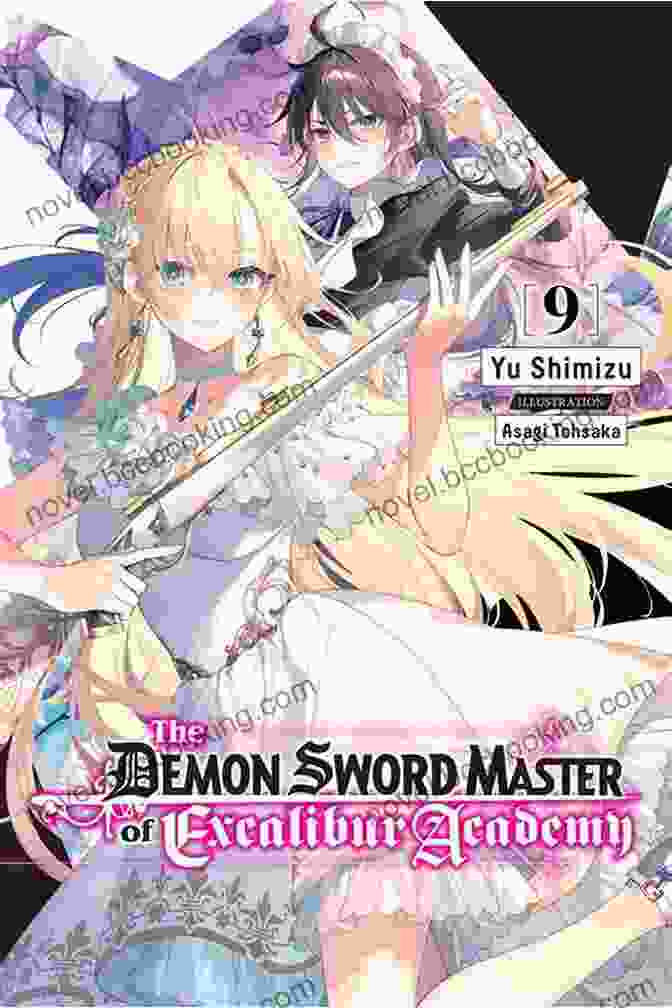 The Demon Sword Master Of Excalibur Academy Vol 1 Light Novel: The Demon Sword The Demon Sword Master Of Excalibur Academy Vol 1 (light Novel) (The Demon Sword Master Of Excalibur Academy (light Novel))