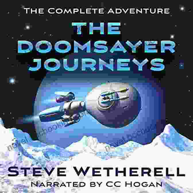 The Doomsayer Journeys Characters The Doomsayer Journeys: The Complete Adventures