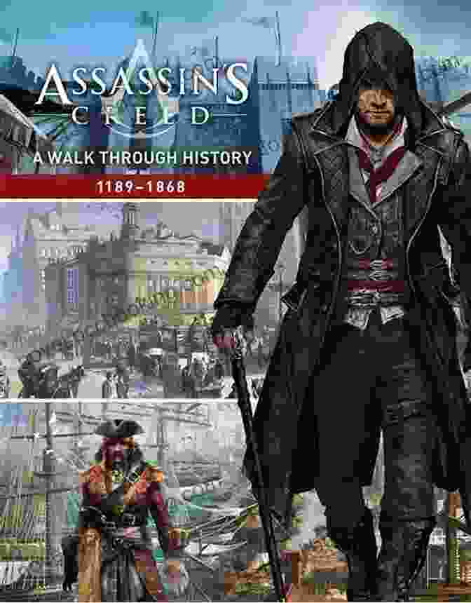 The French Revolution Assassin S Creed: A Walk Through History (1189 1868)