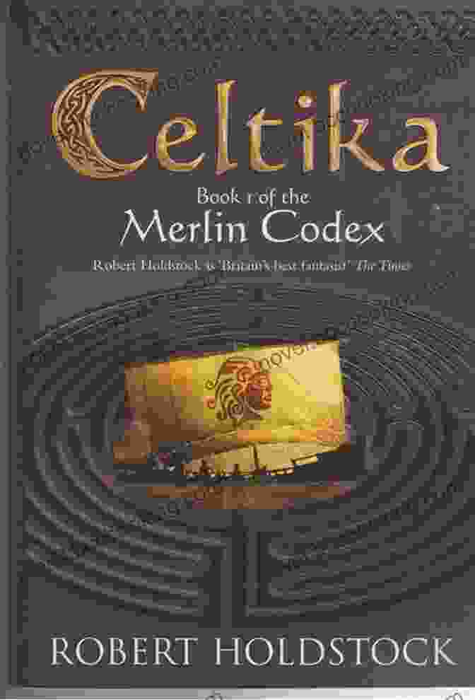 The Merlin Codex Artifact In Celtika Celtika (The Merlin Codex 1)