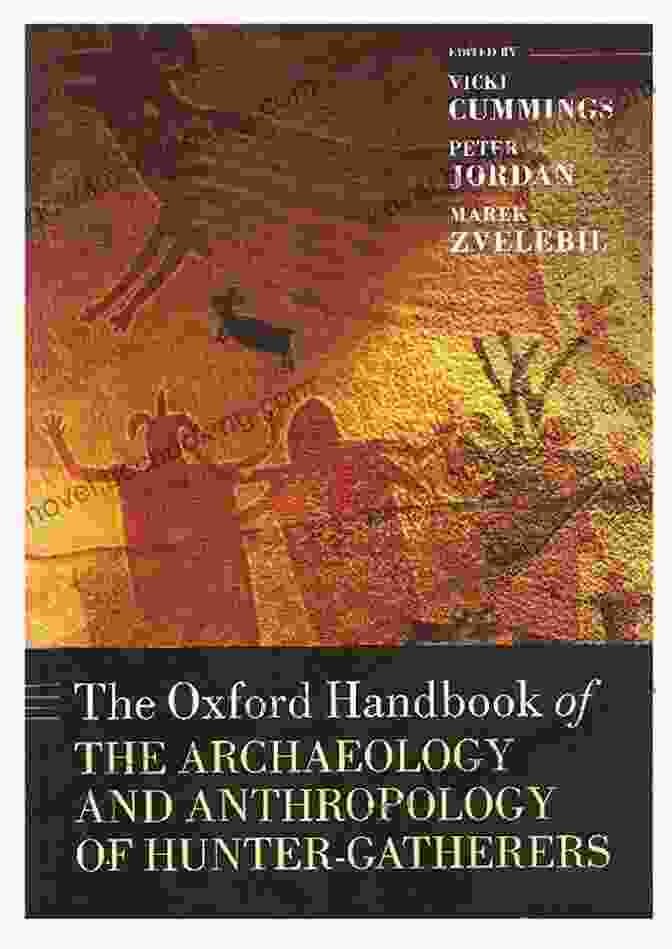 The Oxford Handbook Of The Archaeology And Anthropology Of Hunter Gatherers Book Cover With Ancient Cave Paintings In The Background The Oxford Handbook Of The Archaeology And Anthropology Of Hunter Gatherers (Oxford Handbooks)