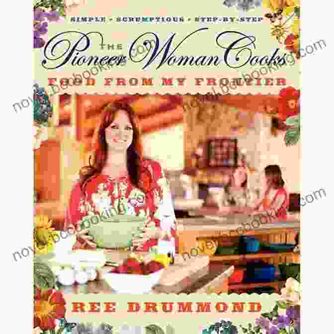 The Pioneer Woman Cooks Food From My Frontier Enhanced Cookbook Cover The Pioneer Woman Cooks Food From My Frontier (Enhanced)
