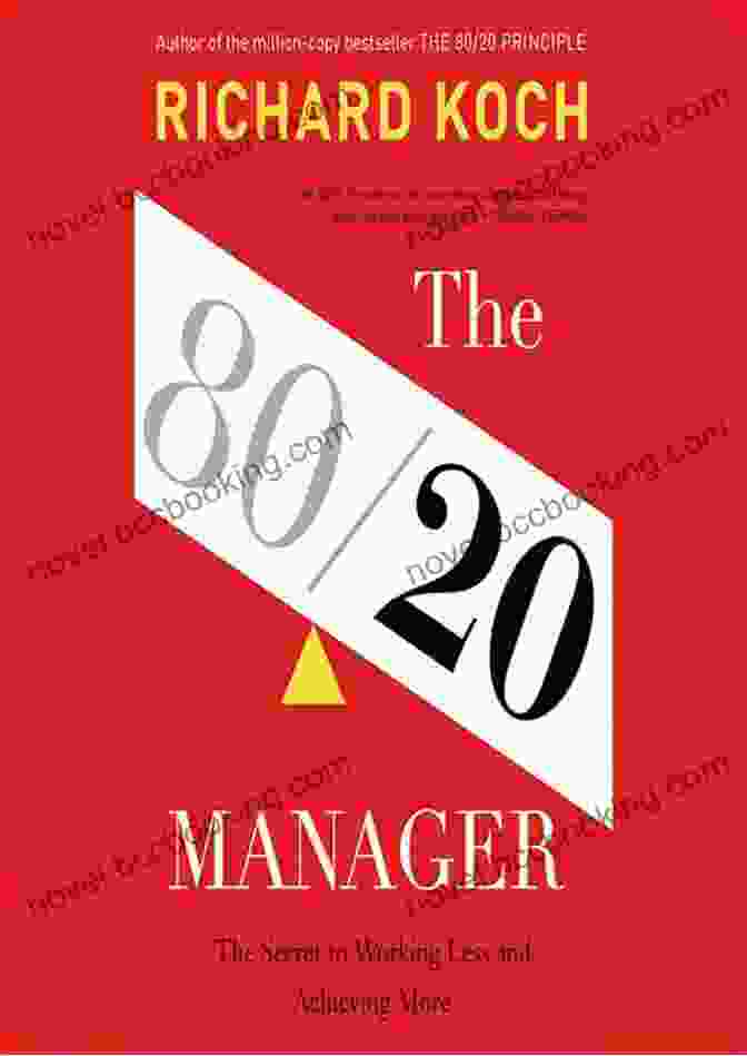 The Secret To Working Less And Achieving More Book Cover The 80/20 Manager: The Secret To Working Less And Achieving More