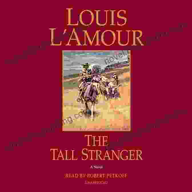 The Tall Stranger Novel Cover Featuring A Mysterious Stranger Standing In A Field The Tall Stranger: A Novel