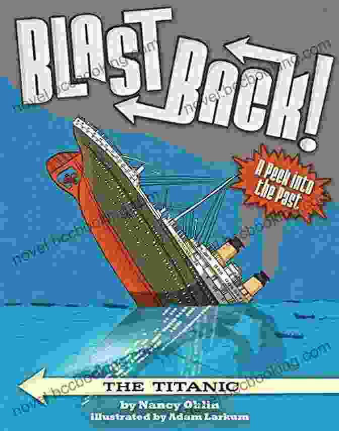 The Titanic Blast Back Ruth Ashby Book Cover The Titanic (Blast Back ) Ruth Ashby