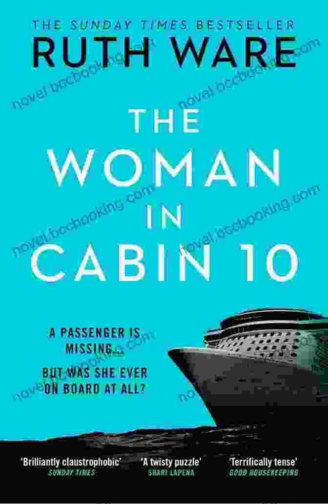 The Woman In Cabin 10 Book Cover Featuring A Woman Looking Out From A Porthole On A Stormy Sea The Woman In Cabin 10 Ruth Ware