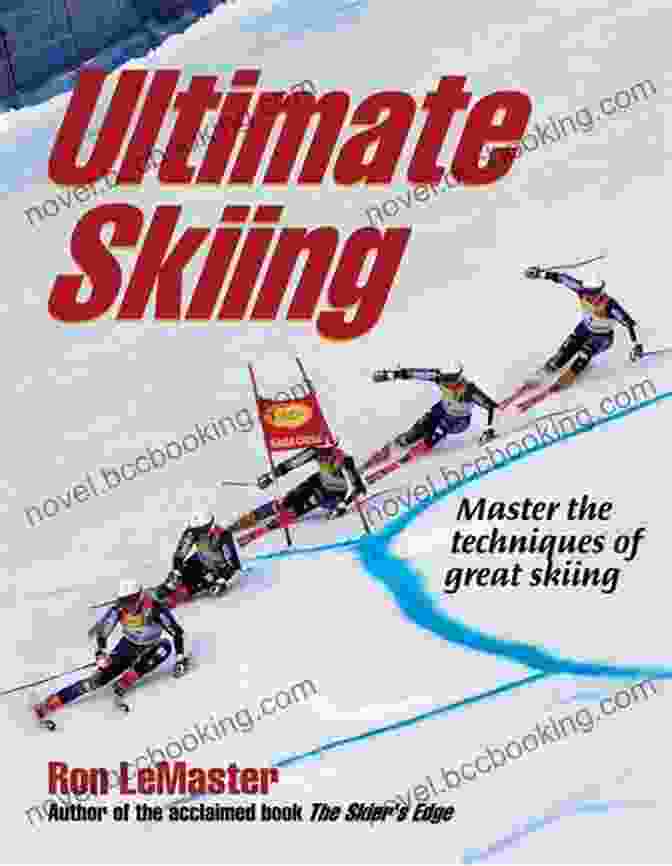 Ultimate Skiing Book Cover By Ron Lemaster Ultimate Skiing Ron LeMaster