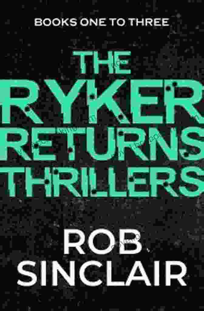 Vigilante: The Ryker Returns The Cover Of The Thrilling Novel Vigilante (The Ryker Returns Thrillers)
