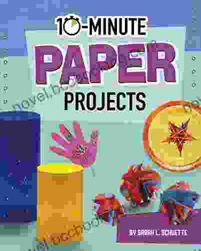 10 Minute Paper Projects (10 Minute Makers)