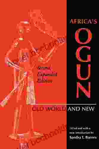 Africa S Ogun: Old World And New
